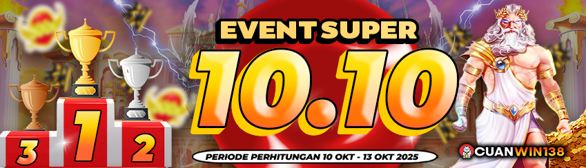 EVENT SUPER 10.10 CUANWIN138