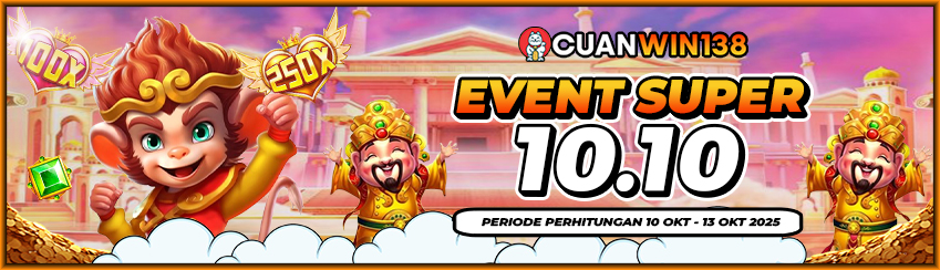 EVENT SUPER 10.10 CUANWIN138