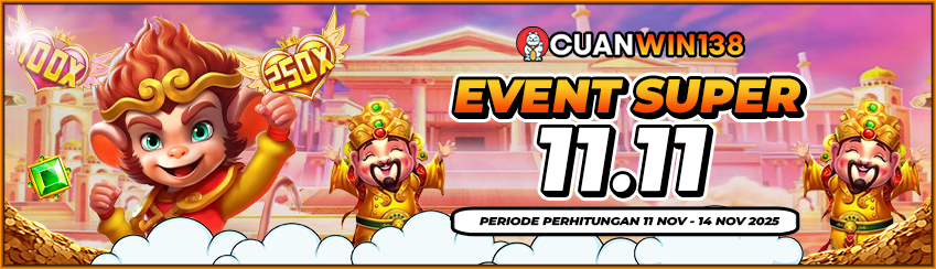 Event Super 11.11 CUANWIN138